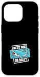 Coque pour iPhone 16 Pro Mordez-moi ou ne martelez pas un requin amateur de baleines blanches