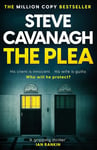 The Plea: His client is innocent. His wife is guilty. (Eddie Flynn Series)