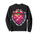 strawberry valentine i love you so much Sweatshirt