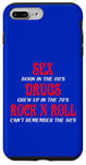 iPhone 7 Plus/8 Plus SEX DRUGS ROCK N ROLL FUNNNY Case