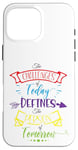 Coque pour iPhone 16 Pro Max Citation inspirante Challenge Today Define Person Tomorrow