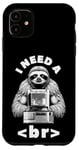 Coque pour iPhone 11 I Need A Break Computer Code Programmation humoristique Paresseux