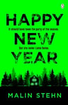 Happy New Year: The gripping must-read thriller with a shocking twist