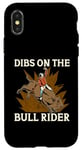 iPhone X/XS Dibs On The Bull Rider Loves Traditional Sport Bull Riding Case