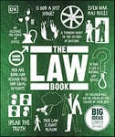 The Law Book: Big Ideas Simply Explained (DK Big Ideas)