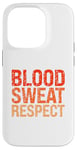 iPhone 14 Pro Blood Sweat Respect Case