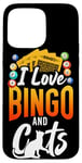 iPhone 15 Pro Max Bingo Player Cat I Love Bingo And Cats Case