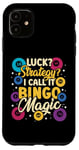 iPhone 11 Bingo | Game Night | Luck Strategy I Call It Bingo Magic Case