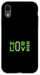 Coque pour iPhone XR Graphisme vert Green More Love