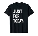 Men's Athletic Just for Today Narcotics Anonymous NA T-Shirt T-Shirt