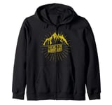 Take me to the Mountains Zip Hoodie