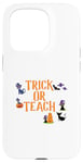 Coque pour iPhone 15 Pro Trick or Teach Halloween Professeur