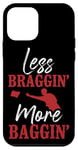 iPhone 12 mini Cornhole Team Bean Bag Player Champ Less Braggin' More Case