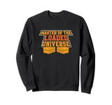 Master Of The Loaded Universe An Aerial Aircraft Loadmaster Sweatshirt