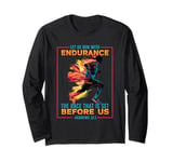 Let Us Run With Endurance The Race Marathon Running Long Sleeve T-Shirt