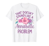 Annabelle Personalized Cute Flower Girls Annabelle Name T-Shirt