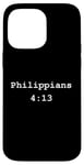 iPhone 14 Pro Max Christian faith holy bible verses typeset Philippians 4:13 Case