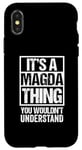 iPhone X/XS It's A Magda Thing You Wouldn't Understand First Name Case