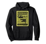 Cat Owner's Life Nutrition Facts: Purr-fectly Hilarious Pullover Hoodie