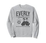 The Everly Brothers When Will I Be Loved Live In Person Sweatshirt