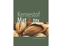 Kernestof Mat2, Htx | Per Gregersen, Henrik Bindesbøll Nørregaard | Språk: Dansk