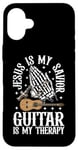 Coque pour iPhone 16 Plus Jesus Is My Savior Guitar Is My Therapy Foi Musique Amour