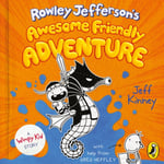 Rowley Jefferson&#039;s Awesome Friendly Adventure