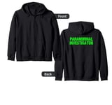 Paranormal Investigator Zip Hoodie