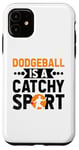 iPhone 11 Dodgeball Is A Catchy Sport Dodge Ball Game Case