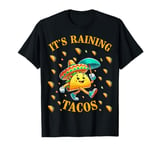 It's Raining Tacos Funny Taco Lovers Kids Girls Boys & Adult T-Shirt