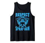 Respect the Spray Gun Painter Tank Top