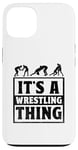 Coque pour iPhone 13 C'est Wrestling Thing Grappling Wrestler