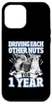 iPhone 12 Pro Max 1st Wedding Anniversary Driving each other Nuts 1 Year Case