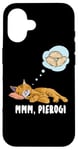 iPhone 16 Cat dreaming about Pierogi Polska Polish Food Mmm Pierogi Case