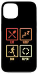 Coque pour iPhone 13 Manger Dormir Courir Répéter Amoureux de la course à pied