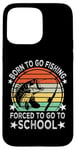 Coque pour iPhone 15 Pro Max Funny Born To Go Fishing, pêcheur d'achigan, garçons et enfants