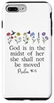 Coque pour iPhone 7 Plus/8 Plus God is in the Midst of Her She Will Not Be Moved Psalm 46:5