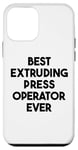 iPhone 12 mini Best Extruding Press Operator Ever Case