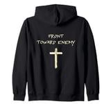 Front Toward Enemy – Christian Faith Military Cross of Jesus Zip Hoodie