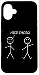 Coque pour iPhone 16 Plus Nice Shoes Sarcasme Funny Stickman Stick Figure Sarcastique Pun