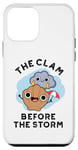 iPhone 12 mini The Clam Before The Storm Funny Weather Puns Case