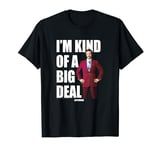 Anchorman Ron Burgundy I'm Kind Of A Big Deal Word Stack T-Shirt