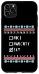 iPhone 11 Pro Max Nice, Naughty, Sky Christmas Ugly Sweater Style Case