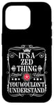 Coque pour iPhone 16 Pro Le nom de Zed est un truc de Zed que tu ne comprendrais pas