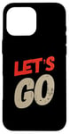 Coque pour iPhone 16 Pro Max Citation humoristique « For Funny People » de Let's Go