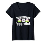 Womens Easter Egg-Cited Pun, Somebunny Funny Easter Eggs V-Neck T-Shirt