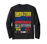 Support Venezuela Flag | Comercio Exterior Apoyo Democracia Long Sleeve T-Shirt