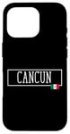 Coque pour iPhone 16 Pro Cancun Mexico Mexican Adventure Voyage Femmes Hommes