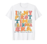 In My First Time Grandma Era Groovy 1st Time Grandma Cute T-Shirt