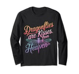 Dragonfly Dragonflies Are Kisses From Heaven Long Sleeve T-Shirt